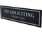 No Soliciting' Premium Sign - Eddie's Hang-Up Display Ltd.
