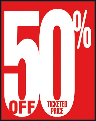 50% Off Ticketed Price Poster